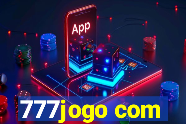 777jogo com